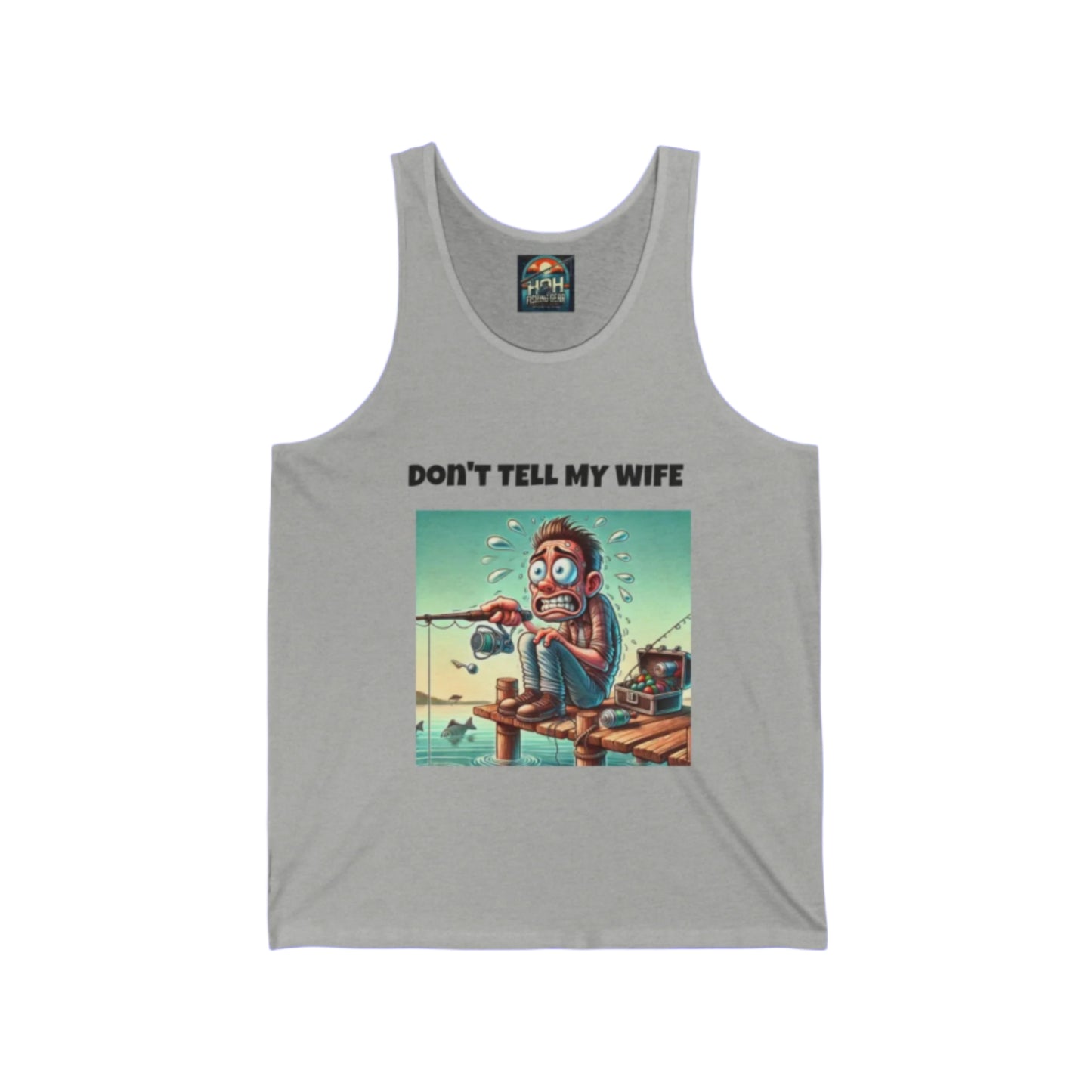 Funny fishing tank top for men featuring a nervous fisherman cartoon graphic and bold black text that reads 'Don't Tell My Wife.' Perfect fishing apparel for anglers, outdoor enthusiasts, and fans of humorous fishing clothing.